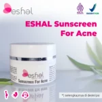 ESH0017 ESHAL Sunscreen For Acne - ESHAL Sunscreen For Acne - ESH0017 - eshal.id - Titanium Dioxide