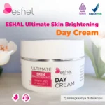 ESH0008 ESHAL Ultimate Skin Brightening Day Cream - ESHAL Ultimate Skin Brightening Day Cream - ESH0008 - eshal.id - Glyceryl Stearate